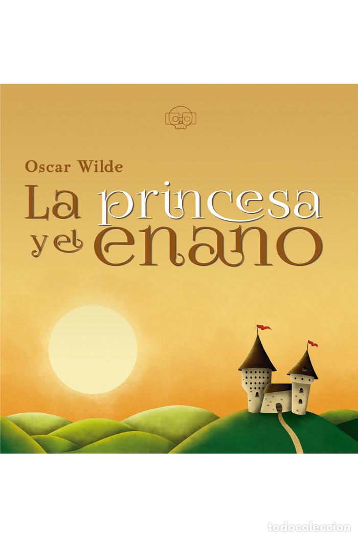 Libri: PRINCESA Y EL ENANO,LA - WILDE, OSCAR