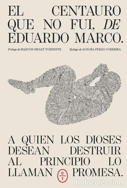 Libros: EL CENTAURO QUE NO FUI - MARCO, EDUARDO - Foto 1