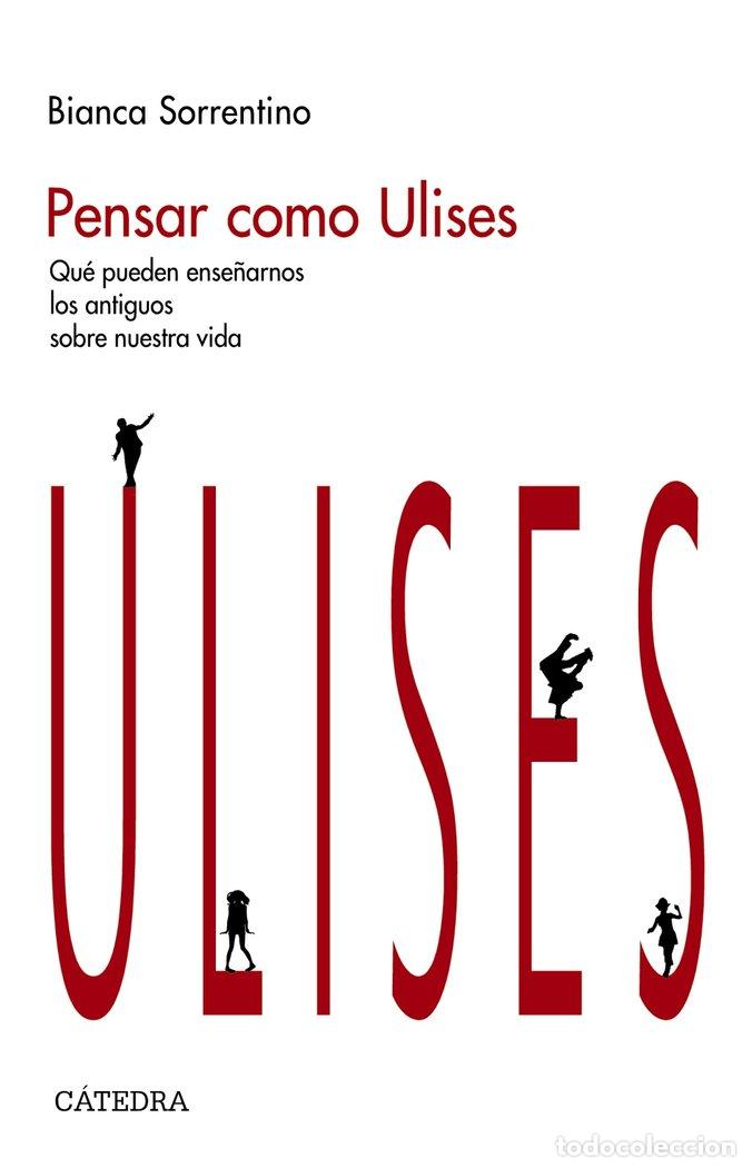 Libros: PENSAR COMO ULISES - SORRENTINO, BIANCA