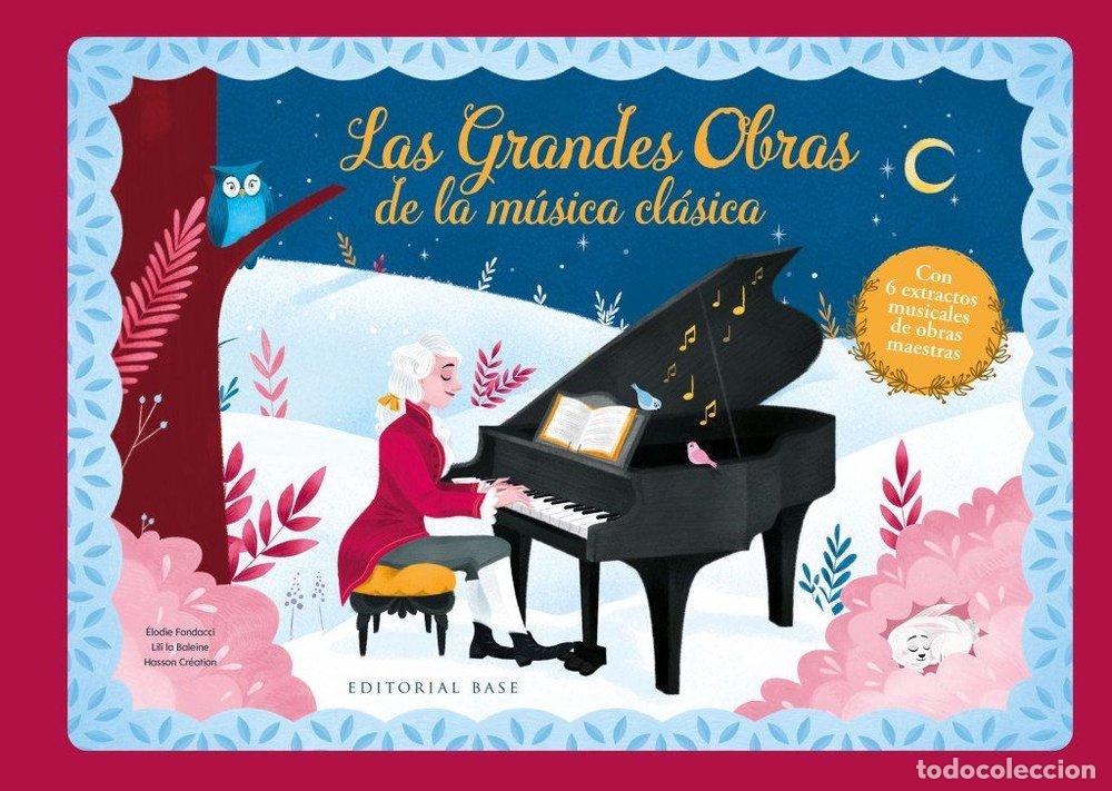 Libros: LAS GRANDES OBRAS DE MUSICA CLASICA NUEVA EDICION - FONDACCI, ELODIE