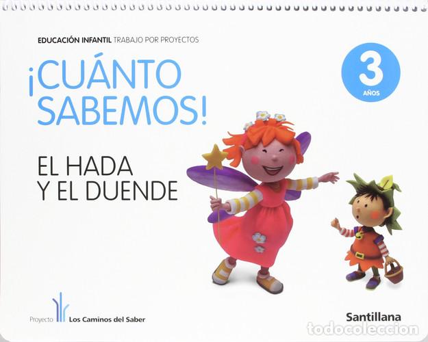 Libros: CUANTO SABEMOS 1 EL HADA 3A&Ntilde;OS 2011 SANVAR03EI - VARIOS AUTORES