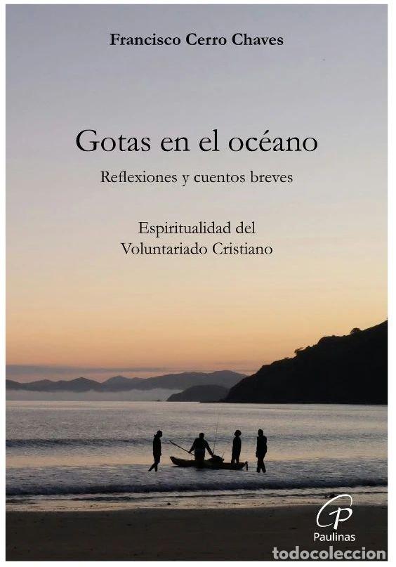 Libros: GOTAS EN EL OCEANO - CERRO CHAVES, FRANCISCO