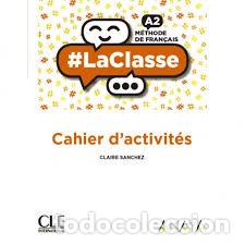 Libros: LA CLASSE A2 1&ordm;NB CAHIER 19 - VV.AA.