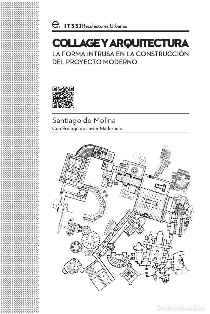 Libros: COLLAGE Y ARQUITECTURA - DE MOLINA, SANTIAGO