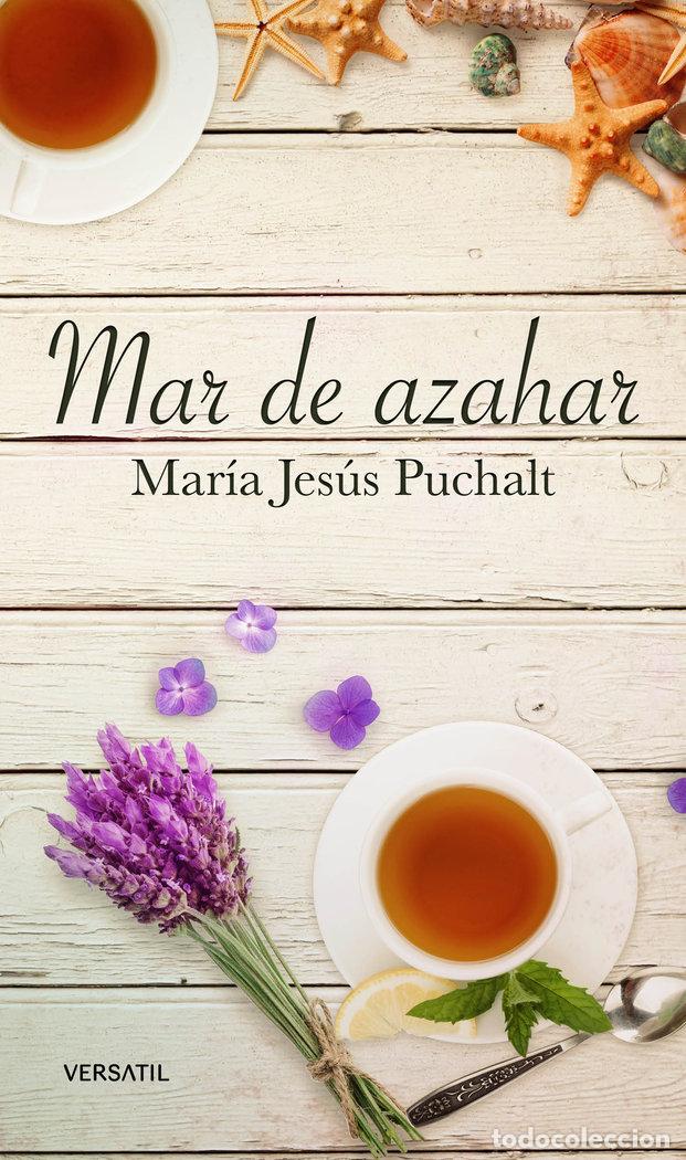 Libros: MAR DE AZAHAR OFERTA - PUCHALT FARIN&Oacute;S, MAR&Iacute;A JES&Uacute;S