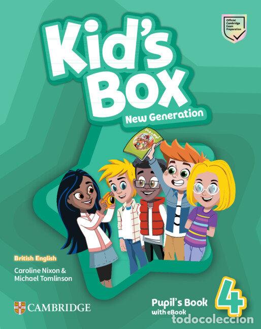 Libros: KID'S BOX NEW GENERATION LEVEL 4 PUPIL'S BOOK WITH EBOOK BR - NIXON, CAROLINE