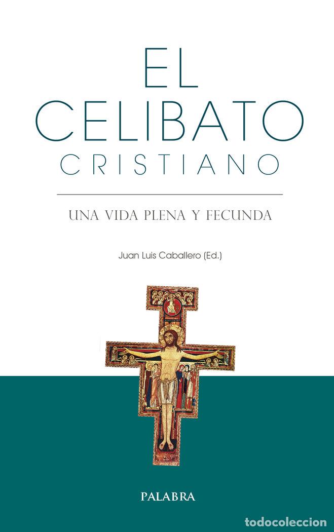 Libros: CELIBATO CRISTIANO,EL - CABALLERO (ED.), JUAN LUIS