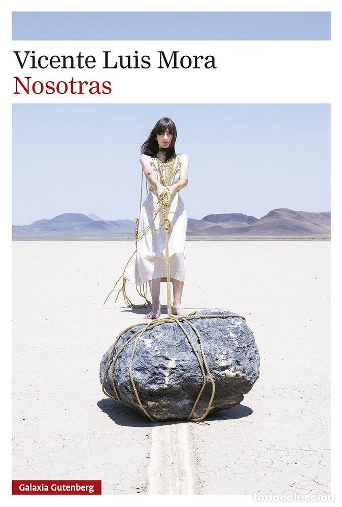 Libros: NOSOTRAS - MORA, VICENTE LUIS