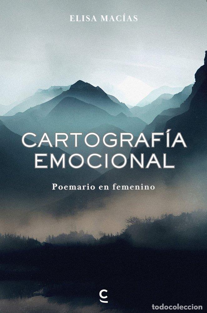 Libros: CARTOGRAFIA EMOCIONAL - MAC&Iacute;AS, ELISA