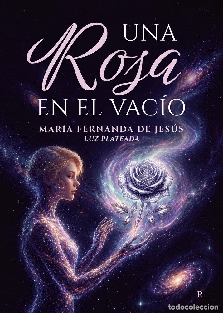 Libros: UNA ROSA EN EL VACIO - DE JES&Uacute;S, MAR&Iacute;A FERNANDA