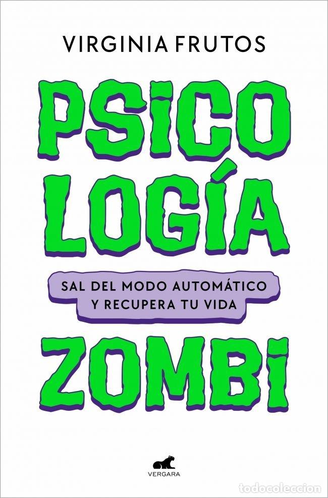 Libros: PSICOLOGIA ZOMBI - VIRGINIA FRUTOS