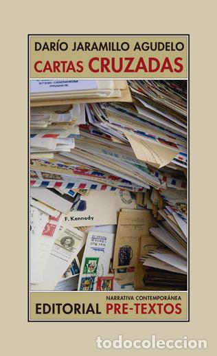 Libros: CARTAS CRUZADAS - JARAMILLO AGUDELO, DAR&Iacute;O