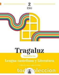 Libros: LENGUA LITERATURA 2&ordm;ESO 24 TRAGALUZ - AA.VV