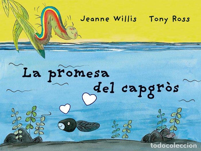 Libros: LA PROMESA DEL CAPGROS - JEANNE WILLIS