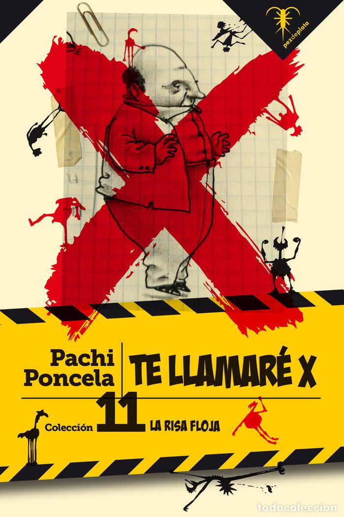 Libros: TE LLAMARE X - PONCELA, PACHI