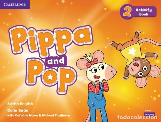 Libros: PIPPA AND POP 2 WB BRITISH ENGLISH - SAGE, COLIN