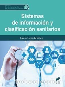 Livres: SISTEMAS DE INFORMACION Y CLASIFICACION SANITARIOS - LAURA CANO MEDINA