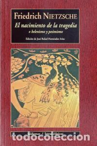 Livres: NACIMIENTO DE LA TRAGEDIA - NIETZSCHE, FRIEDRICH