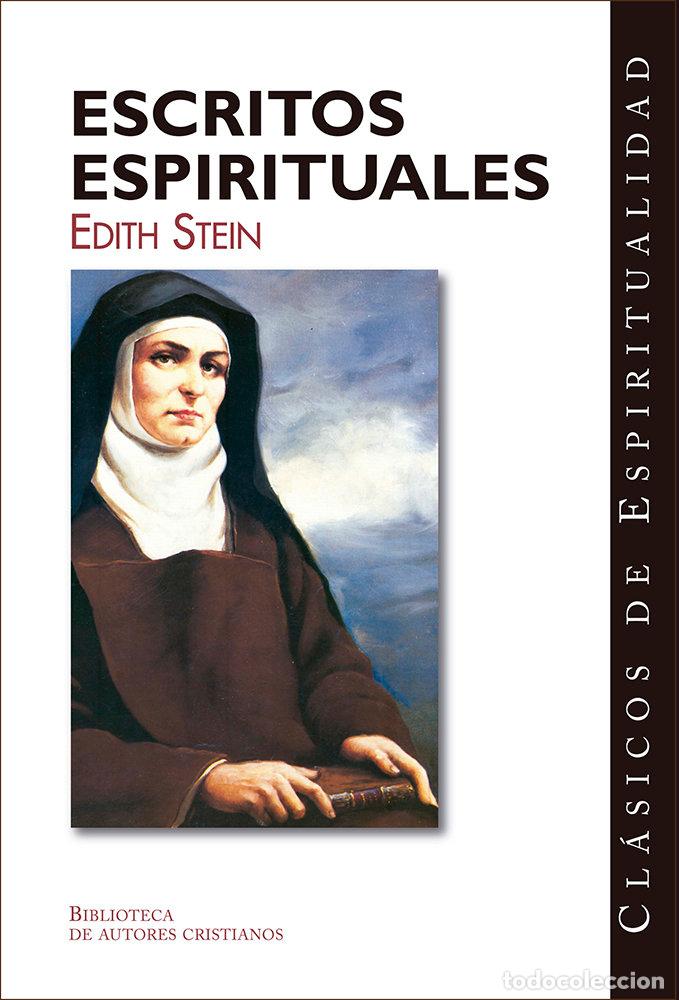 Livres: ESCRITOS ESPIRITUALES - STEIN, EDITH