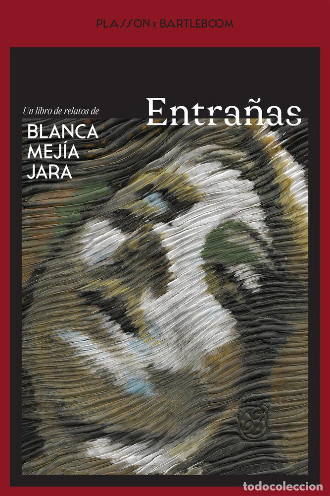 Livres: ENTRA&Ntilde;AS - MEJIA JARA, BLANCA