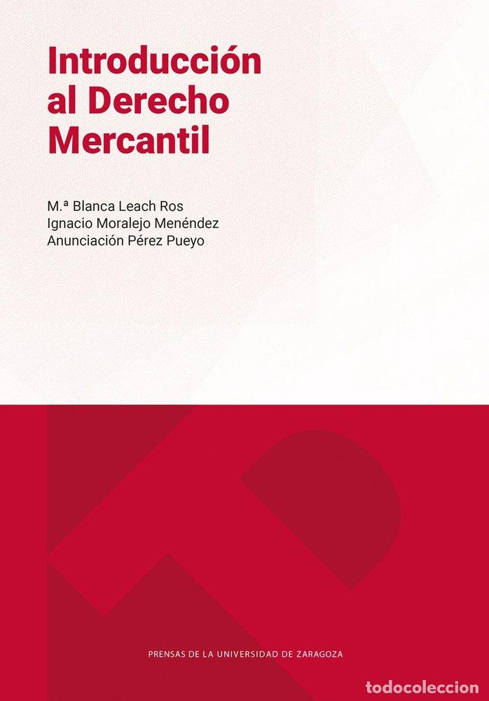 B&uuml;cher: INTRODUCCION AL DERECHO MERCANTIL - PEREZ PUEYO, ANUNCIACION