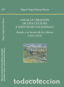 B&uuml;cher: HACIA LA CREACION DE UNA CULTURA E IDENTIDAD NACIONALES - MART&Iacute;N-HERV&Aacute;S, MIGUEL &Aacute;NGEL