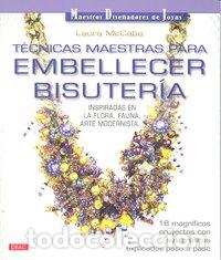 B&uuml;cher: TECNICAS MAESTRAS PARA EMBELLECER BISUTERIA - MCCABE, LAURA