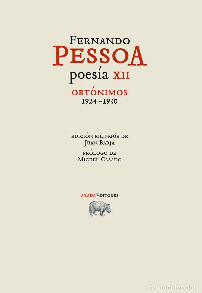B&uuml;cher: POESIA XII ORTONIMOS 1924 1930 - PESSOA, FERNANDO
