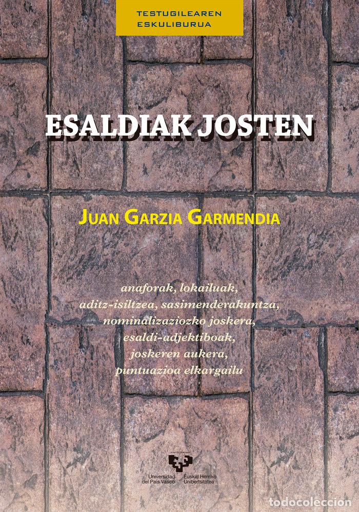 Libros: ESALDIAK JOSTEN ANAFORAK LOKAILUAK ADIT - GARZIA GARMENDIA, JUAN