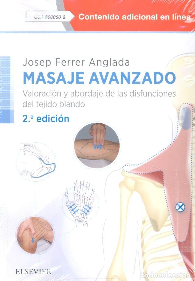 Libros: MASAJE AVANZADO 2&ordf;ED - FERRER ANGLADA, JOSEP