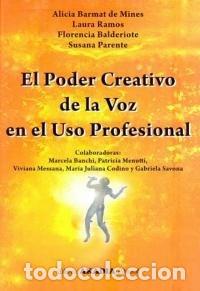Livros: PODER CREATIVO DE LA VOZ EN EL USO PROFESIONAL,EL - BARMAT DE MINES, ALICIA