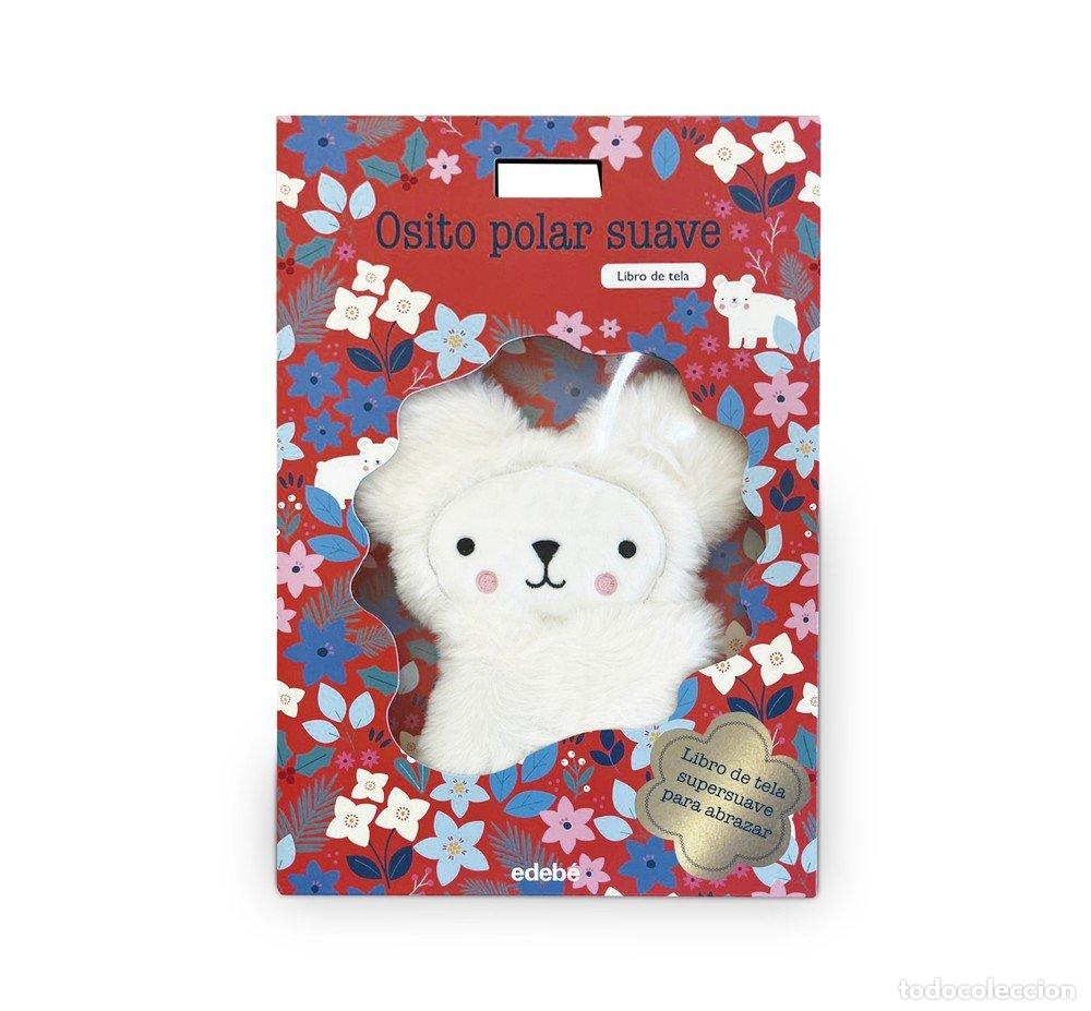 Libros: OSO POLAR SUAVE LIBRO DE TELA SUPERSUAVE PARA ABRAZAR - , ELEPHANT AND BIRD