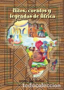 Libros: MITOS, CUENTOS Y LEYENDAS DE AFRICA - .
