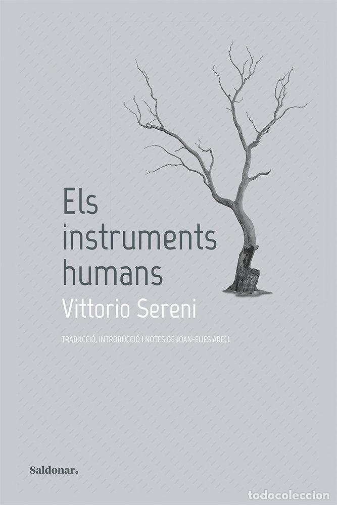 Livres: ELS INSTRUMENTS HUMANS - SERENI, VITTORIO