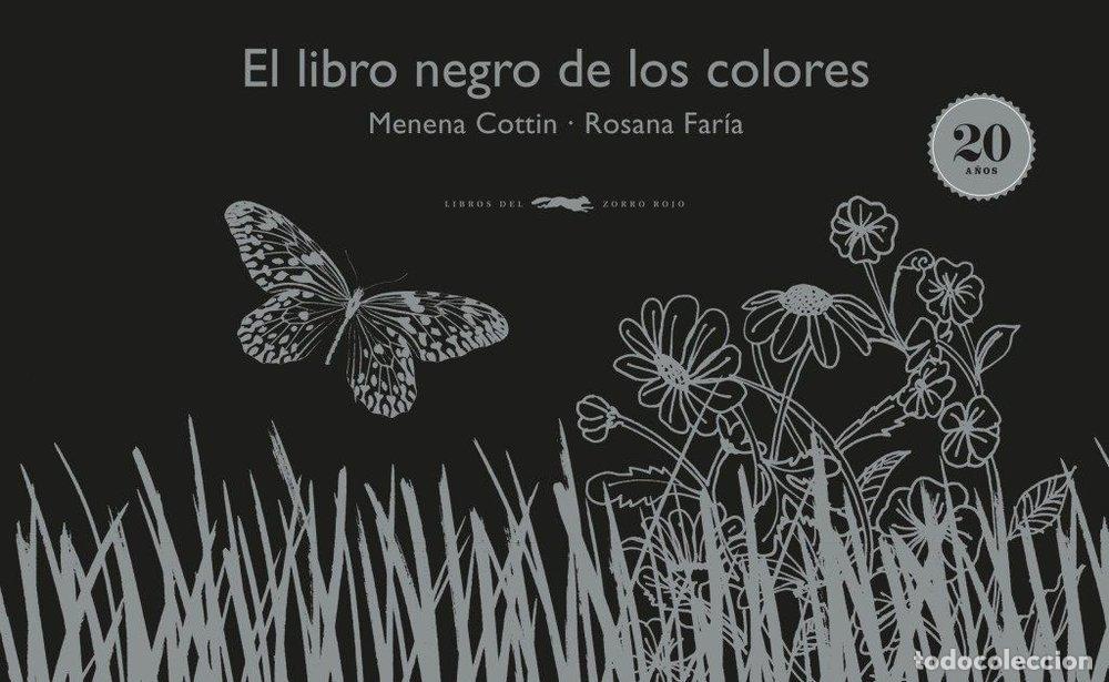 Libros: EL LIBRO NEGRO DE LOS COLORES - COTTIN, MENENA