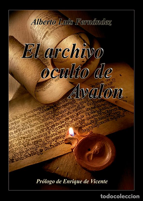 Libros: ARCHIVO OCULTO DE AVALON,EL - FERN&Aacute;NDEZ GUTI&Eacute;RREZ, ALBERTO LUIS