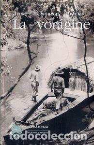 Libros: VORAGINE,LA - JOS&Eacute; EUSTASIO RIVERA - Foto 1