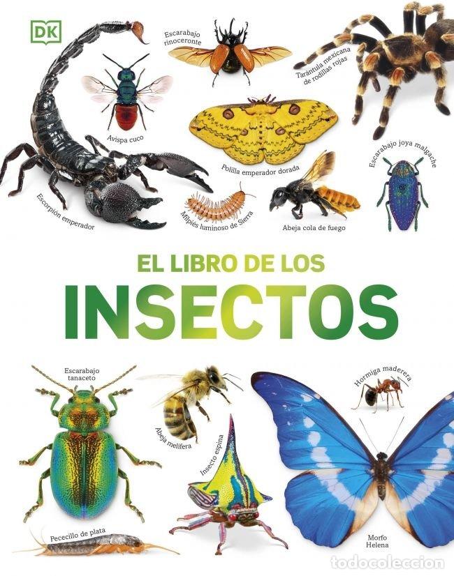 Libros: EL LIBRO DE LOS INSECTOS - DK