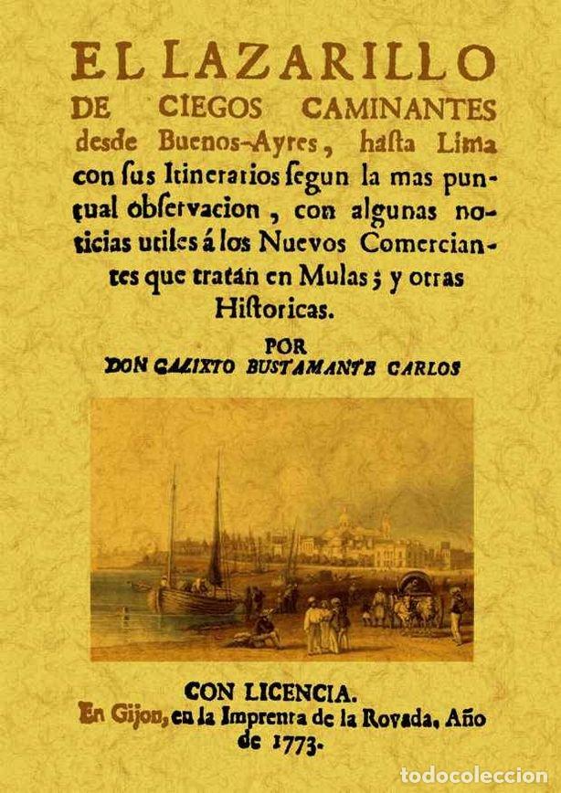 Libros: LAZARILLO DE CIEGOS Y CAMINANTES DESDE BUENOS-AYRES, HASTA L - CARRIO DE LA VANDERA, ALONSO
