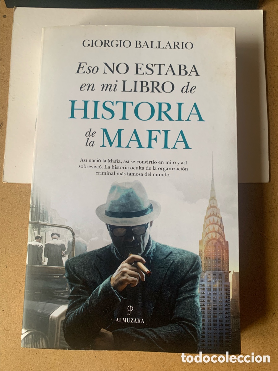 Libros: LIBRO ESO NO ESTABA EN MI LIBRO DE HISTORIA DE LA MAFIA. GIORGIO BALLARIO. DE L