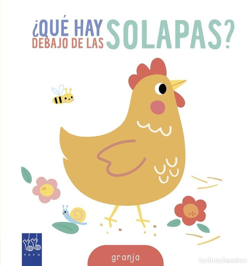 B&uuml;cher: &iquest;QU&Eacute; HAY DEBAJO DE LAS SOLAPAS? GRANJA - YOYO