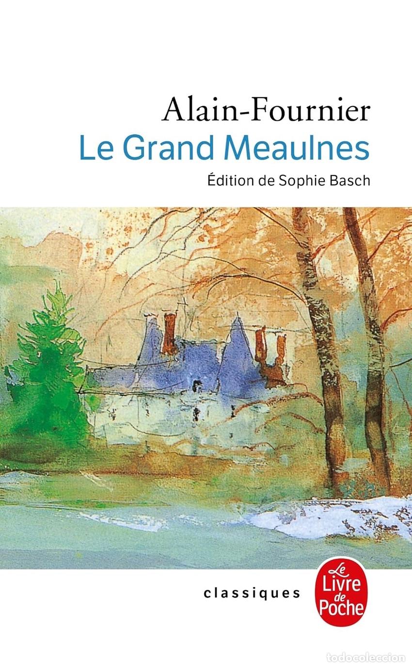 Livros: LE GRAND MEAULNES - Fournier, Alain