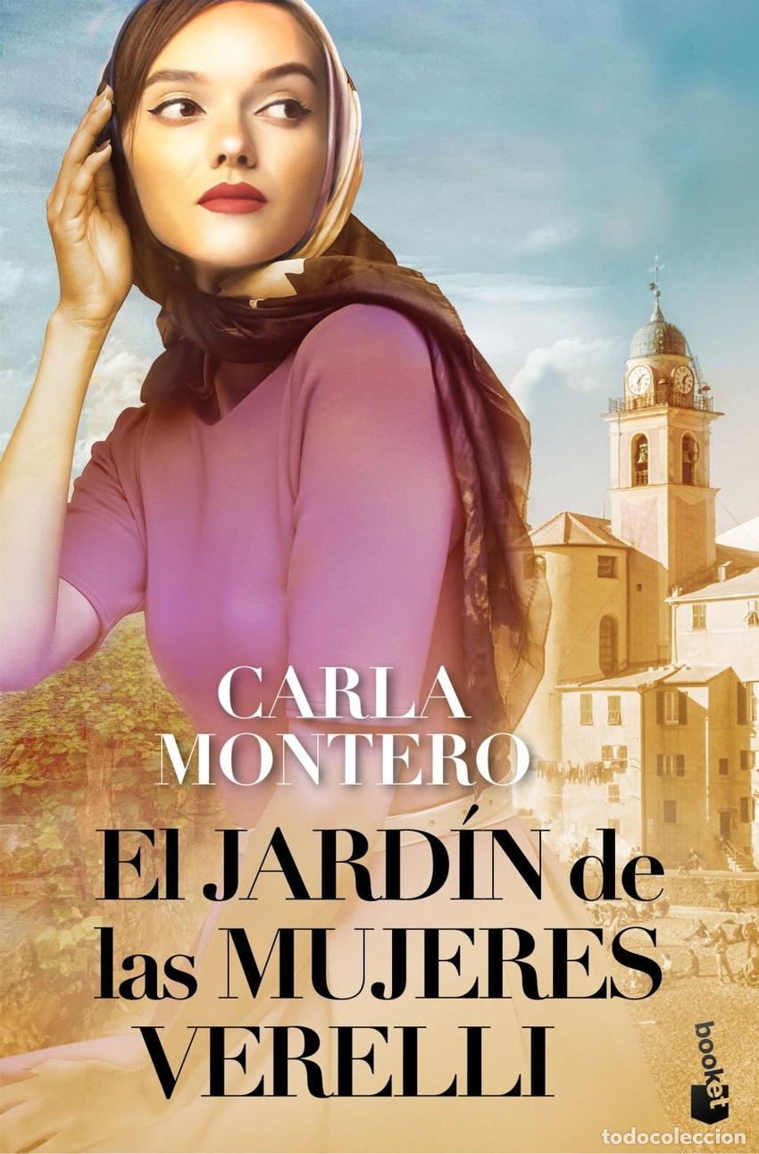 Libros: EL JARD&Iacute;N DE LAS MUJERES VERELLI - MONTERO, CARLA