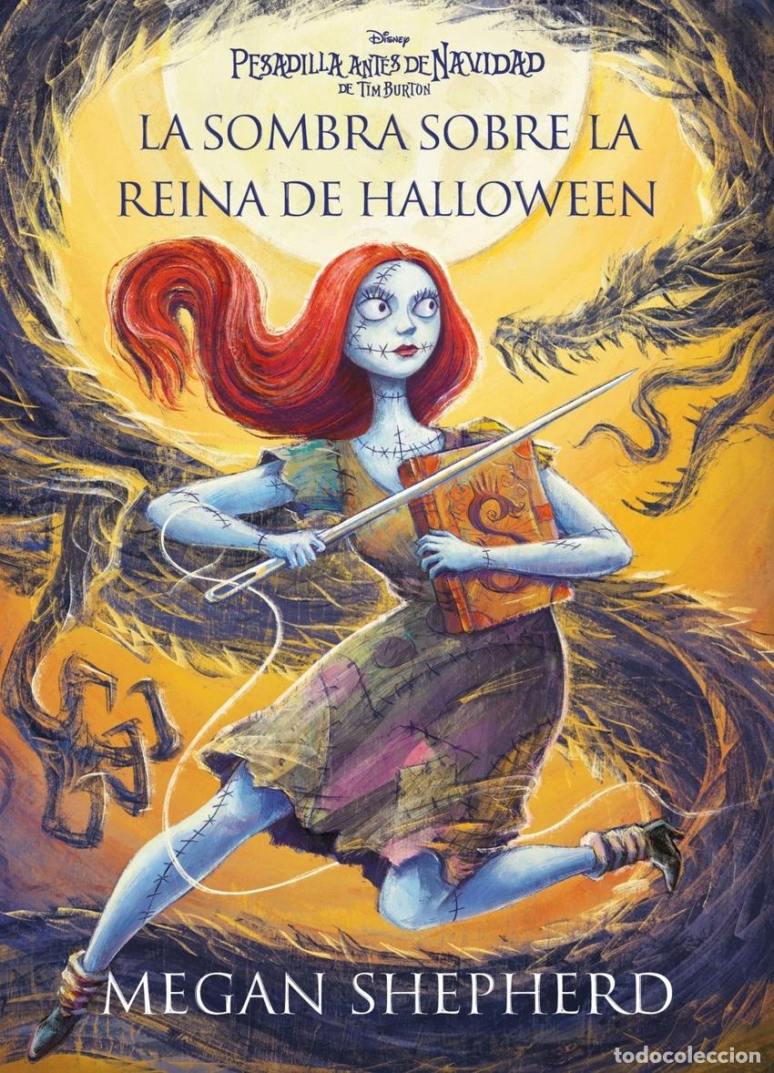 Libri: PESADILLA ANTES DE NAVIDAD. LA SOMBRA SOBRE LA REINA DE HALLOWEEN - Disney