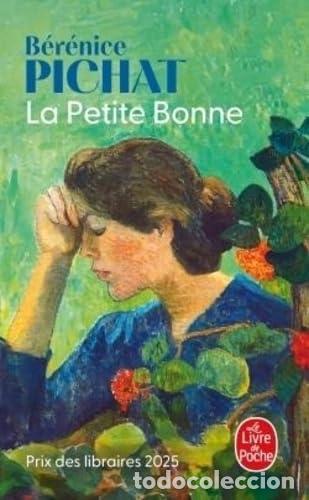 Libri: LA PETITE BONNE - PICHAT BERENICE