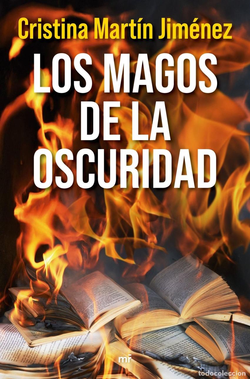 Libros: LOS MAGOS DE LA OSCURIDAD - MARTIN JIMENEZ, CRISTINA