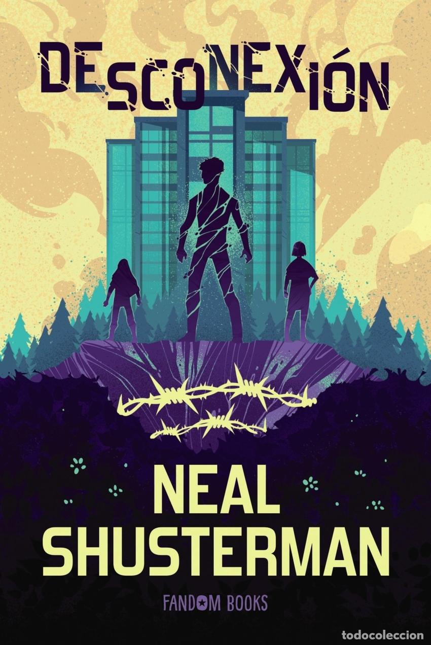 Libri: DESCONEXION - SHUSTERMAN, NEAL