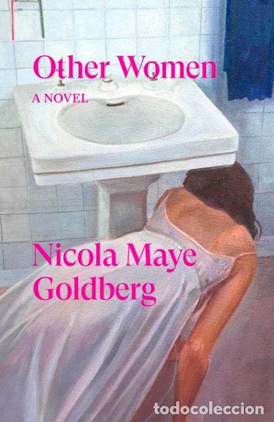 Libri: OTHER WOMEN - MAYE GOLDBERG, NICOLA