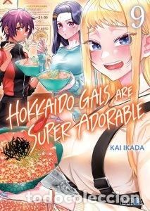 Libri: 9.HOKKAIDO GALS: ARE SUPER ADORABLE - Ikada, Kai
