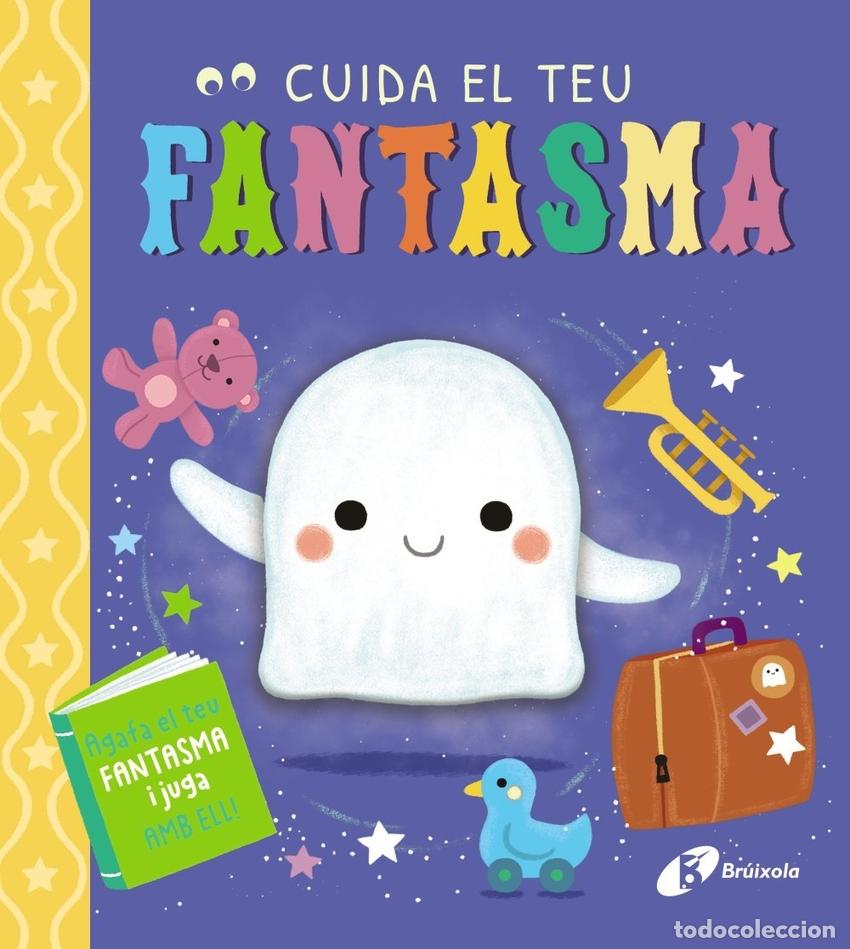 Libri: CUIDA EL TEU FANTASMA - AUTORES, VARIOS
